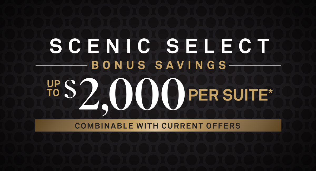 Scenic Select Q1 2026